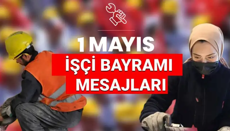 2025'te 1 Mayıs İşçi Bayramı: Dayanışma ve Mücadelenin Yeniden Doğuşu