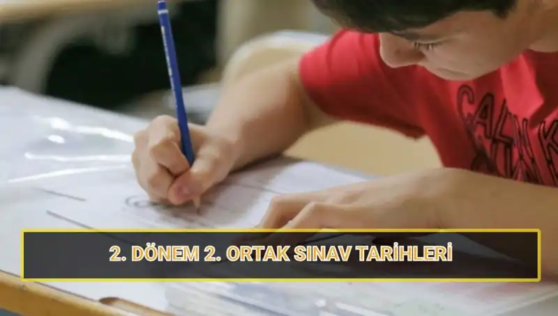 2023-2024 Eğitim Yılı 2. Dönem Sınav Tarihleri Açıklandı!