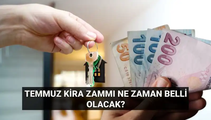 Temmuz’da Kira Artış Oranı Açıklanıyor: TÜİK’ten Beklenen Tarih Ne Zaman?