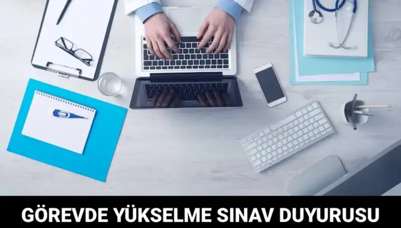 Sağlık Bakanlığı'ndan Görevde Yükselme Sınavı Duyurusu: Şartlar Ve Son Tarihler!