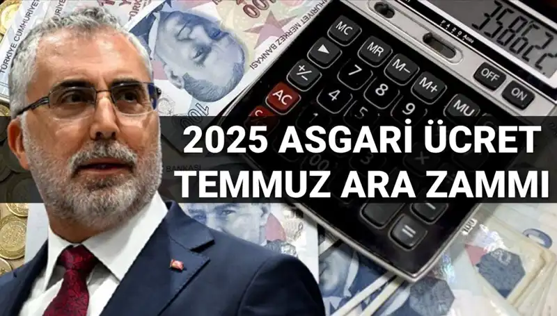 Temmuz Ayında Asgari Ücrete Ara Zam Beklentileri ve Bakan Işıkhan’ın Açıklamaları