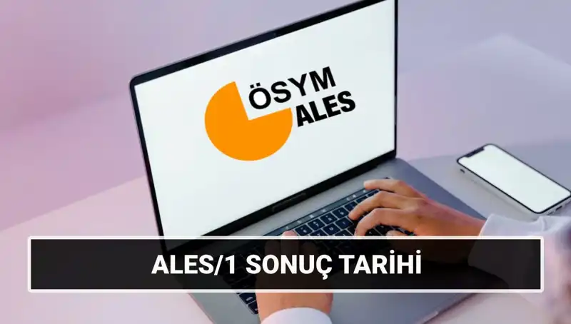 ALES/1 Sonuç Tarihleri 2025: ALES/2 Sınavı Ne Zaman Gerçekleşecek?